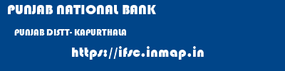 PUNJAB NATIONAL BANK  PUNJAB DISTT- KAPURTHALA    ifsc code